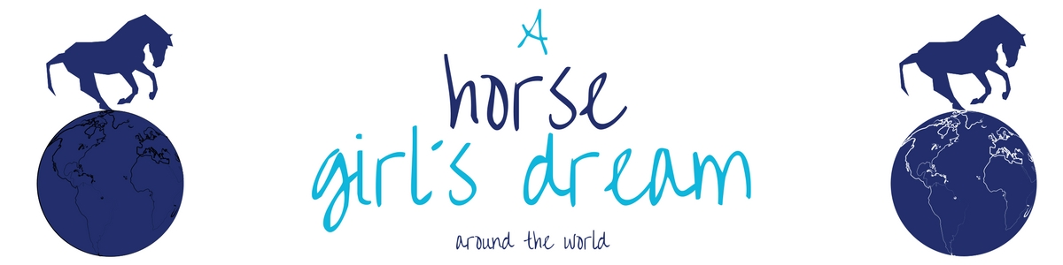 A horse girl´s dream around the world